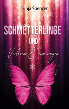 eBook: Schmetterlinge und verlorene Erinnerungen