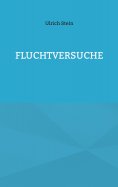 eBook: Fluchtversuche