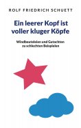 eBook: Ein leerer Kopf ist voller kluger Köpfe