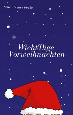 eBook: Wicht(l)ige Vorweihnachten