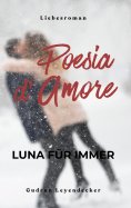 ebook: Poesia D' Amore Luna für immer