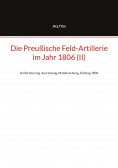 eBook: Beiträge zur altpreußischen Militärgeschichte bis 1806/07