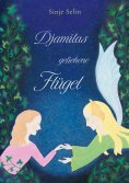 eBook: Djamilas geliehene Flügel