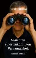 eBook: Ansichten einer zukünftigen Vergangenheit