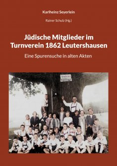 eBook: Jüdische Mitglieder im Turnverein 1862 Leutershausen