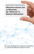 eBook: Menschen erinnern sich an Menschen: die "Marke Ich" in Business-Netzwerken