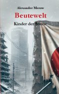 eBook: Beutewelt