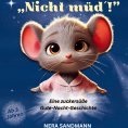 ebook: Nicht müd´!
