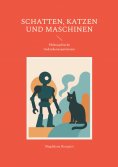 eBook: Schatten, Katzen und Maschinen