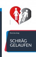 eBook: Schräg gelaufen