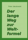 ebook: Der lange Weg zur Weltformel