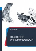 ebook: Das kleine Windhundebuch