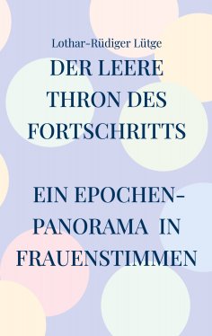 ebook: Der leere Thron des Fortschritts