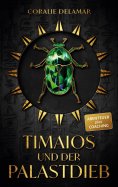 ebook: Timaios und der Palastdieb