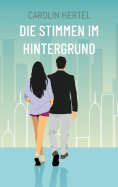 ebook: Die Stimmen im Hintergrund
