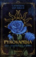 eBook: Pyrovandia - Sei deine Flamme