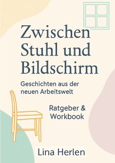 ebook: Zwischen Stuhl und Bildschirm