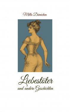 ebook: Liebestöter und andere Geschichten