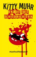 eBook: Kitty Muhr und die tote Schiedsrichterin