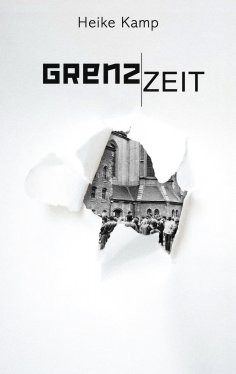 eBook: Grenzzeit