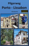 ebook: Pilgerweg Porto - Lissabon