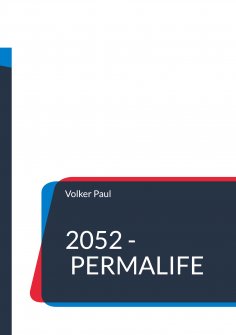 eBook: 2052 - Permalife