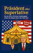 eBook: Präsident aller Superlative