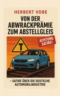 eBook: Von der Abwrackprämie zum Abstellgleis
