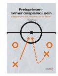 ebook: Freisprinten - immer anspielbar sein