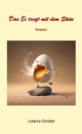 ebook: Das Ei tanzt mit dem Stein