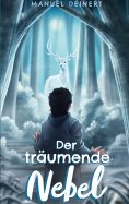 eBook: Der träumende Nebel