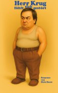 ebook: Herr Krug fühlt sich gestört