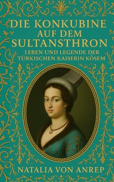 eBook: Die Konkubine auf dem Sultansthron