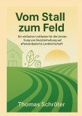 eBook: Vom Stall zum Feld
