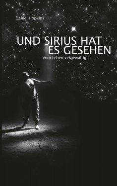 eBook: Und Sirius hat es gesehen