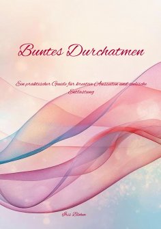 eBook: Buntes Durchatmen