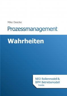 ebook: Prozessmanagement Wahrheiten