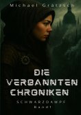 ebook: Die Verbannten Chroniken