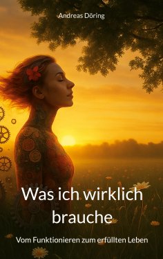 ebook: Was ich wirklich brauche