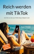 eBook: Reich werden mit TikTok