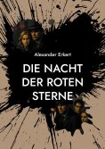 eBook: Die Nacht der roten Sterne
