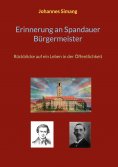 ebook: Erinnerung an Spandauer Bürgermeister