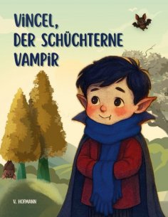 ebook: Vincel, der schüchterne Vampir