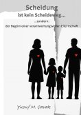 ebook: Scheidung ist kein Scheideweg