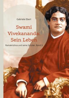 ebook: Ramakrishna und seine Schüler