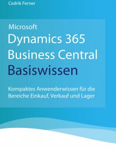 eBook: Microsoft Dynamics 365 Business Central Basiswissen