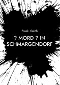 ebook: ? Mord ? in Schmargendorf