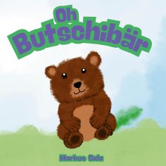 ebook: Oh Butschibär