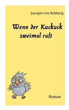 ebook: Wenn der Kuckuck zweimal ruft