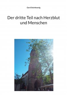 eBook: Der dritte Teil nach Herzblut und Menschen